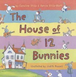 The House of 12 Bunnies The House of 12 Bunnies