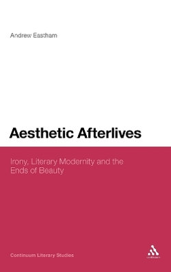 Aesthetic Afterlives Aesthetic Afterlives