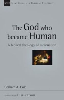 The God Who Became Human The God Who Became Human