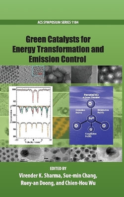 Green Catalysts for Energy Transformation and Emission Control Green Catalysts for Energy Transformation and Emission Control