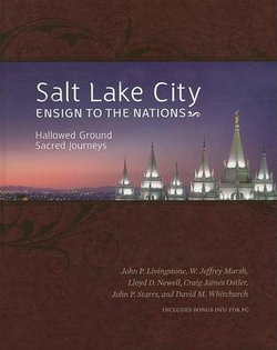 Salt Lake City Ensign to the Nations Salt Lake City Ensign to the Nations