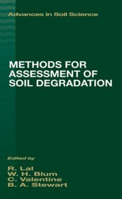 Methods for Assessment of Soil Degradation Methods for Assessment of Soil Degradation