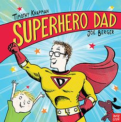 Superhero Dad Superhero Dad
