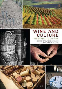 Wine and Culture Wine and Culture