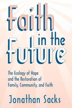 Faith in the Future Faith in the Future