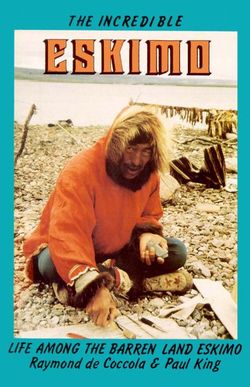 The Incredible Eskimo The Incredible Eskimo