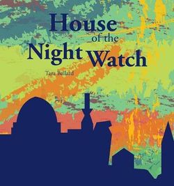 House of the Night Watch House of the Night Watch