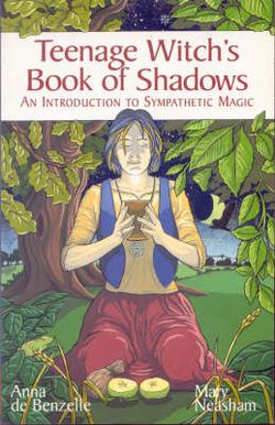 Teenage Witch's Book of Shadows Teenage Witch's Book of Shadows