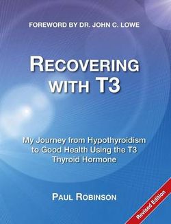 Recovering with T3 Recovering with T3