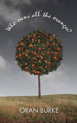 Who Owns All the Oranges? Who Owns All the Oranges?