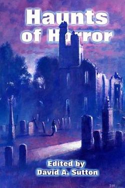 Haunts of Horror Haunts of Horror