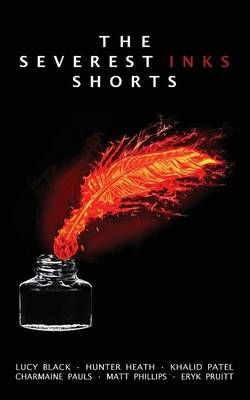 The Severest Inks Shorts The Severest Inks Shorts