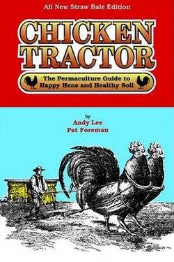 Chicken Tractor Chicken Tractor
