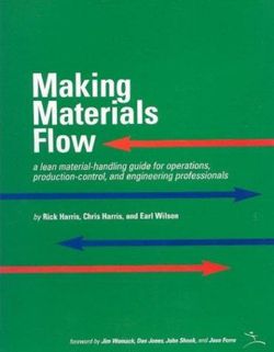 Making Materials Flow: Volume 1.1 Making Materials Flow: Volume 1.1