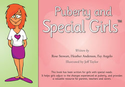 Puberty and Special Girls Puberty and Special Girls