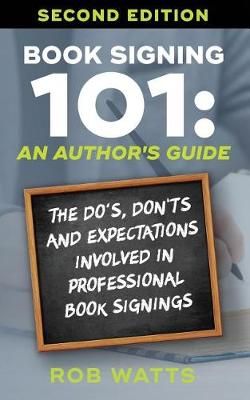 Book Signing 101 Book Signing 101