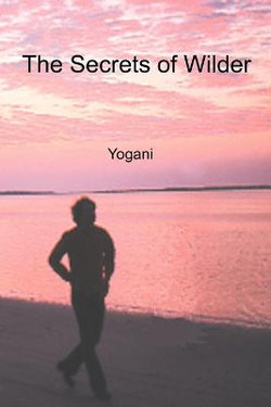 The Secrets of Wilder The Secrets of Wilder