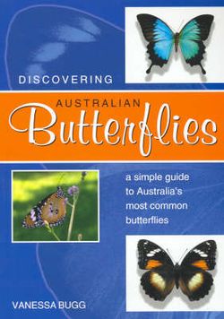 Discovering Australian Butterflies Discovering Australian Butterflies
