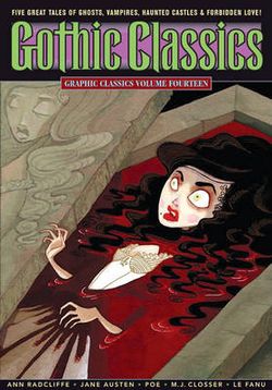 Graphic Classics Volume 14: Gothic Classics Graphic Classics Volume 14: Gothic Classics