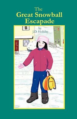 The Great Snowball Escapade The Great Snowball Escapade