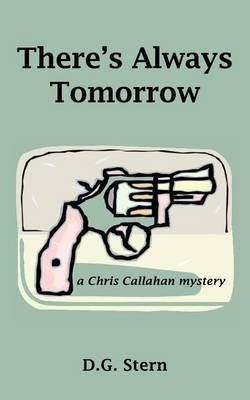There's Always Tomorrow There's Always Tomorrow