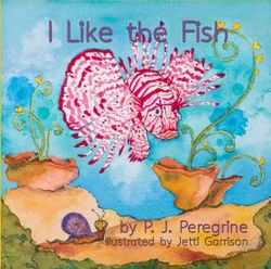 I Like the Fish I Like the Fish