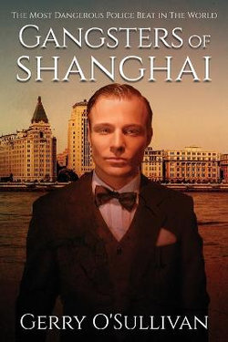 Gangsters of Shanghai Gangsters of Shanghai