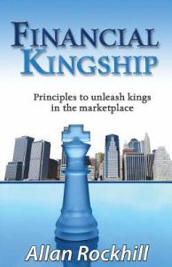 Financial Kingship Financial Kingship