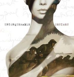 Unconquerable Desires Unconquerable Desires