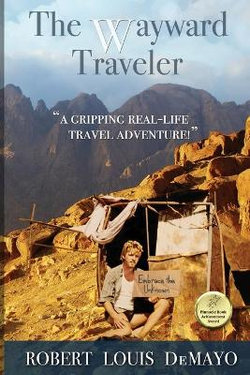 The Wayward Traveler The Wayward Traveler