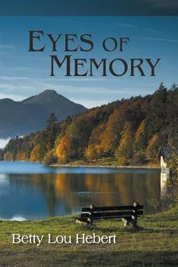 Eyes of Memory Eyes of Memory