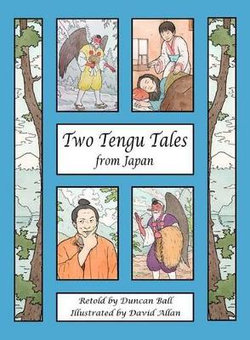 Two Tengu Tales from Japan Two Tengu Tales from Japan