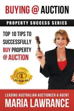 Auction Success - Top 1o Tips to Successfully Buy Property at Auction Auction Success - Top 1o Tips to Successfully Buy Property at Auction