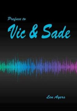 Preface to Vic and Sade Preface to Vic and Sade