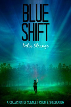 Blue Shift Blue Shift