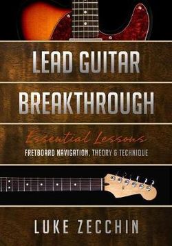 Lead Guitar Breakthrough Lead Guitar Breakthrough