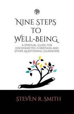 Nine Steps to Well-Being Nine Steps to Well-Being