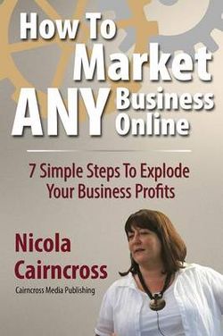 How to Market Any Business Online How to Market Any Business Online