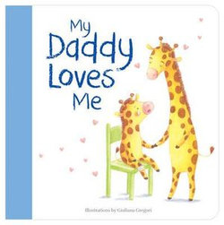 My Daddy Loves Me My Daddy Loves Me