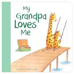 My Grandpa Loves Me My Grandpa Loves Me