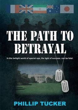 The Path to Betrayal The Path to Betrayal