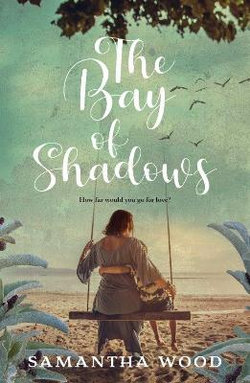 The Bay of Shadows The Bay of Shadows
