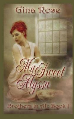 My Sweet Alyssa My Sweet Alyssa