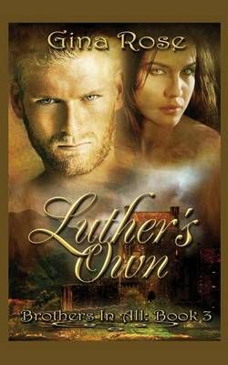 Luther's Own Luther's Own
