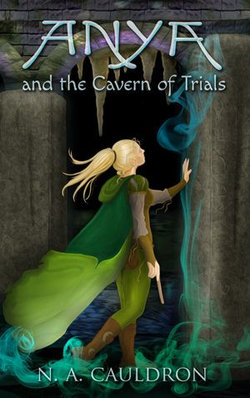 Anya and the Cavern of Trials Anya and the Cavern of Trials