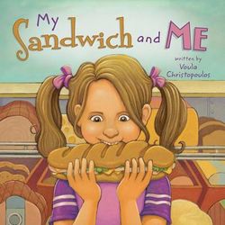 My Sandwich and Me My Sandwich and Me