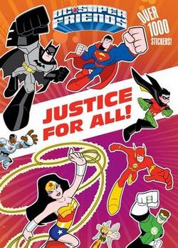 Justice for All! (DC Super Friends) Justice for All! (DC Super Friends)