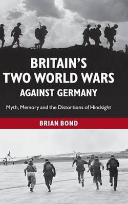 Britain's Two World Wars against Germany Britain's Two World Wars against Germany