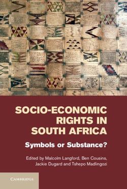Socio-Economic Rights in South Africa Socio-Economic Rights in South Africa