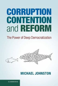 Corruption, Contention, and Reform Corruption, Contention, and Reform